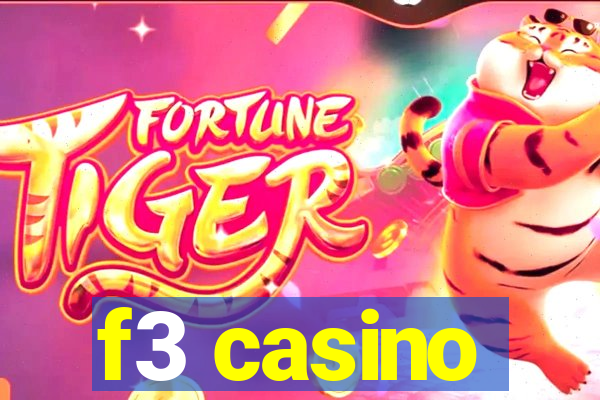 f3 casino